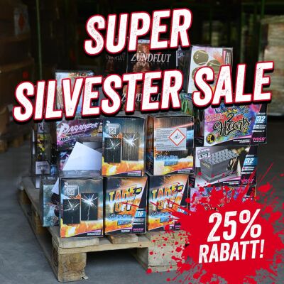 SUPER-SILVESTER-SALE!  - Super Silvester Sale Feuerwerk mit 25% Rabatt