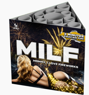 MILF - Mommy, I Love Fireworks Fontäne